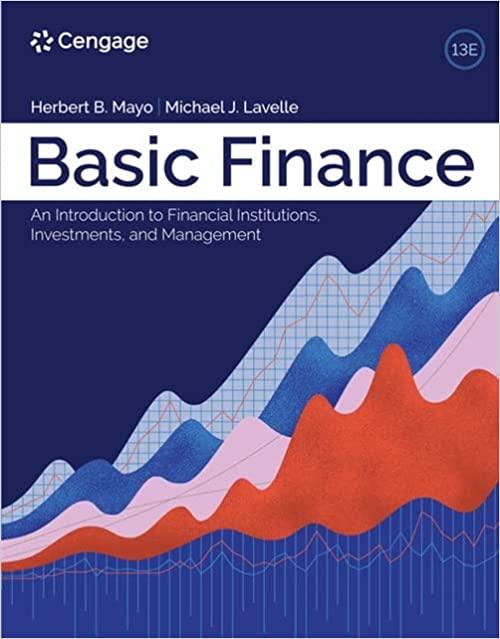 basic finance an introduction to financial institutions investments and management 13th edition herbert b.