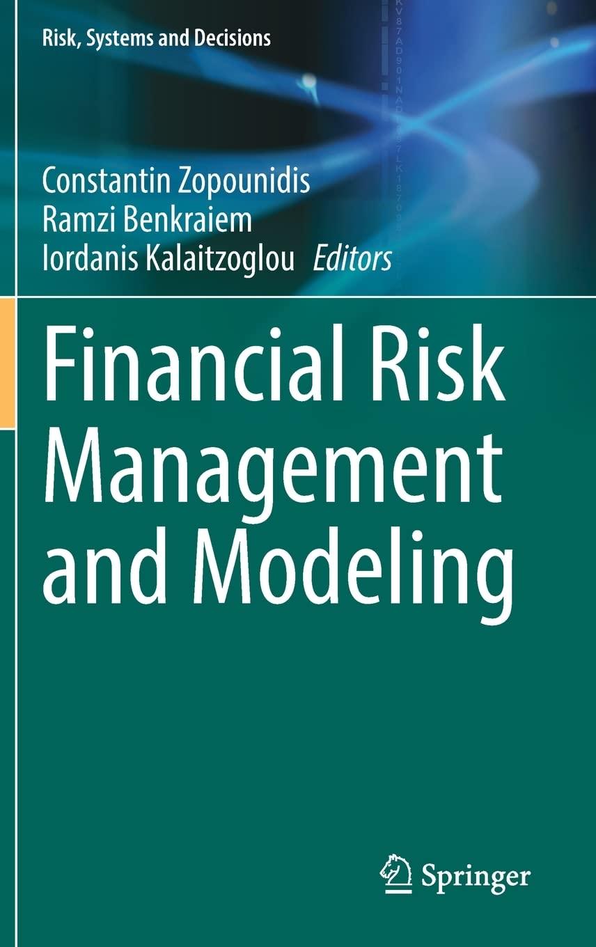 financial risk management and modeling 1st edition constantin zopounidis, ramzi benkraiem, iordanis