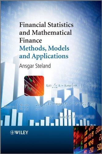 financial statistics and mathematical finance methods models and applications 1st edition ansgar steland