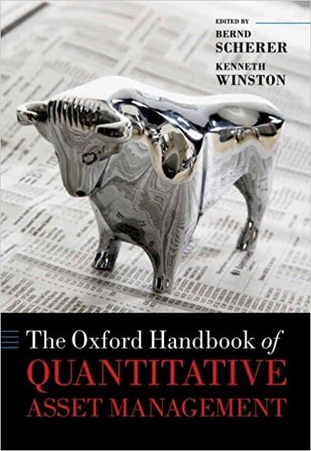 the oxford handbook of quantitative asset management 1st edition bernd scherer, kenneth winston 0199553432,