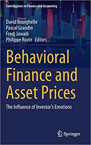 behavioral finance and asset prices 1st edition david bourghelle, pascal grandin, fredj jawadi, philippe