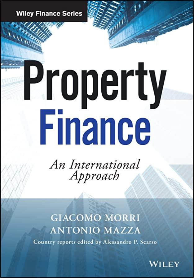 property finance 1st edition giacomo morri, antonio mazza 1118764404, 978-1118764404