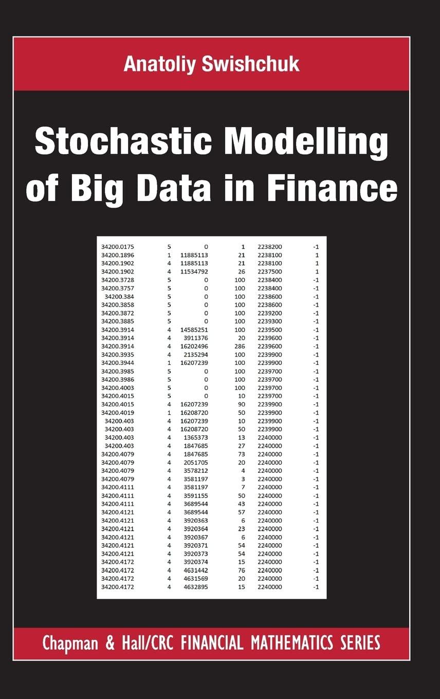 stochastic modelling of big data in finance 1st edition anatoliy swishchuk 1032209267, 978-1032209265