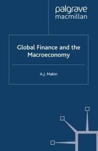 global finance and the macroeconomy 1st edition a. makin 0333736982, 978-0333736982