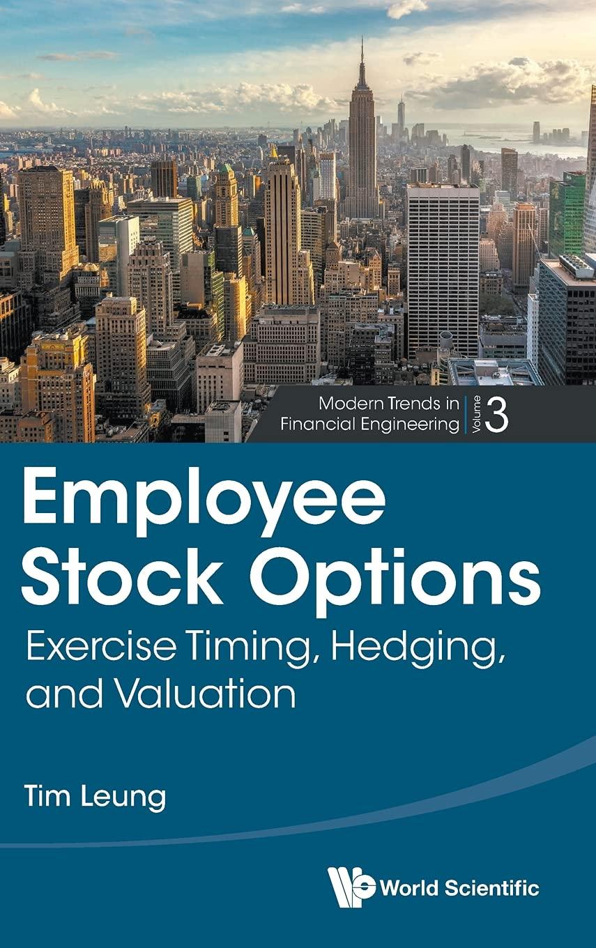 employee stock options exercise timing hedging and valuation  volume 3 1st edition tim leung 9813209631,