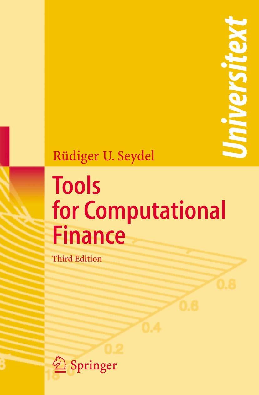 tools for computational finance 3rd edition rüdiger u. seydel 3540279237, 9783540279235