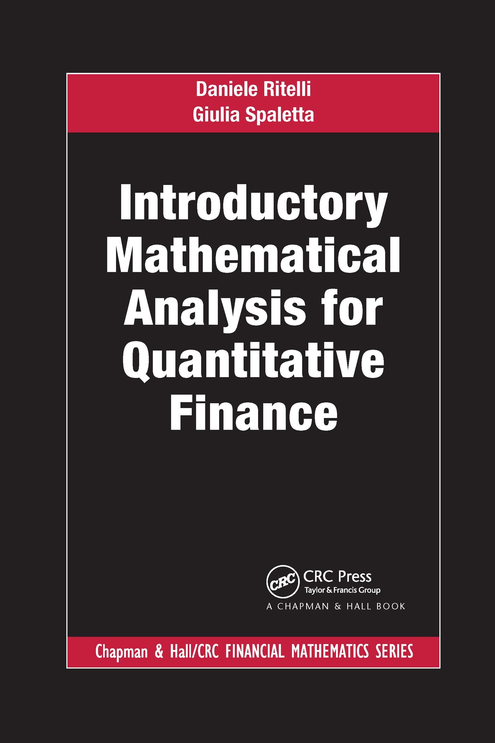 introductory mathematical analysis for quantitative finance 1st edition daniele ritelli, giulia spaletta