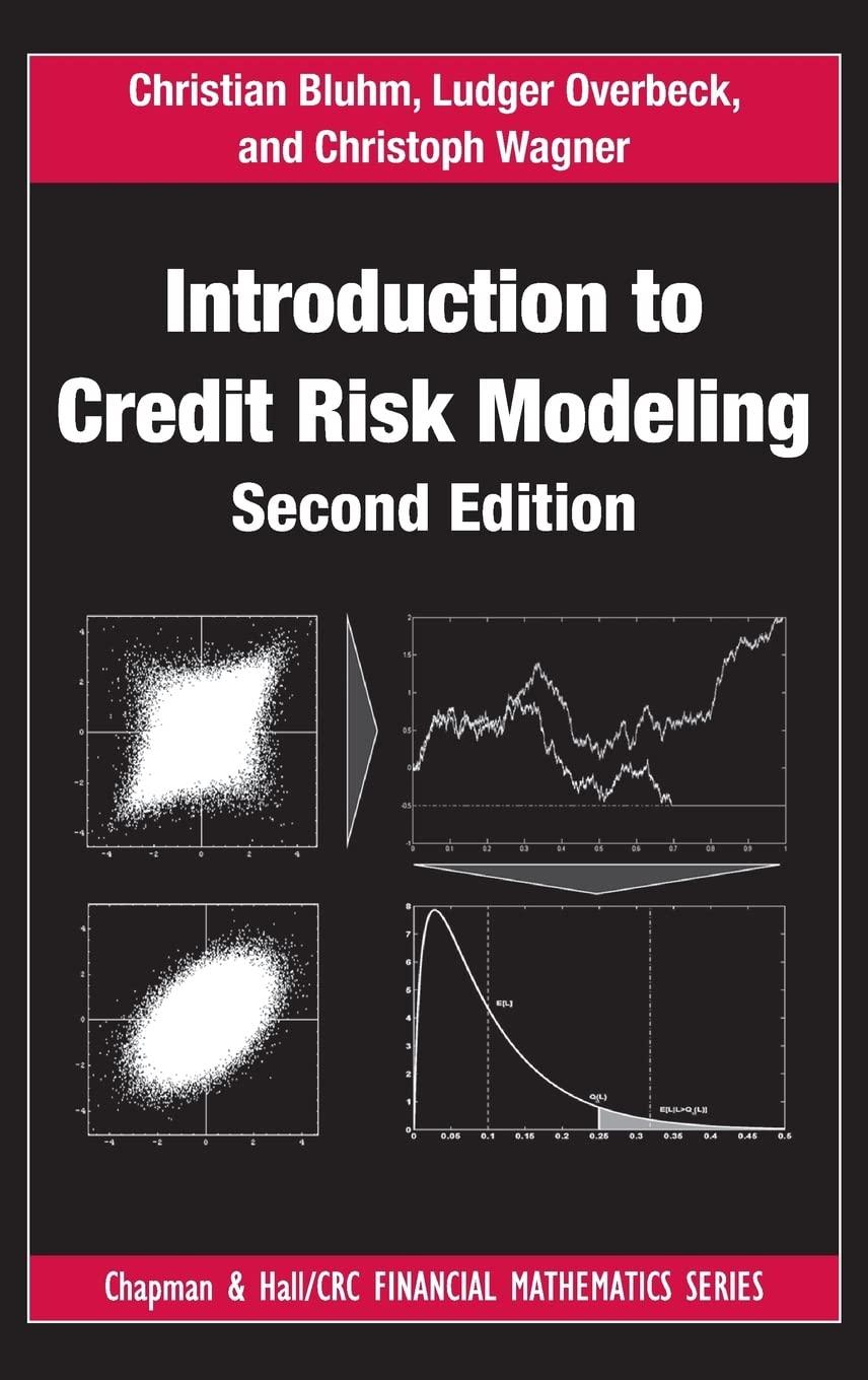 introduction to credit risk modeling 2nd edition christian bluhm, ludger overbeck, christoph wagner