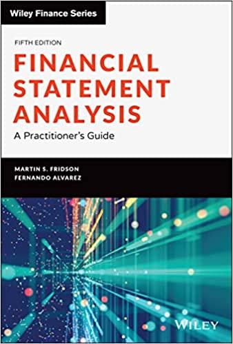 financial statement analysis 5th edition martin s. fridson, fernando alvarez 1119457149, 978-1119457145