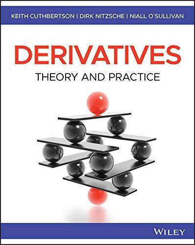 derivatives theory and practice 1st edition keith cuthbertson, dirk nitzsche, niall o'sullivan 1119595592,