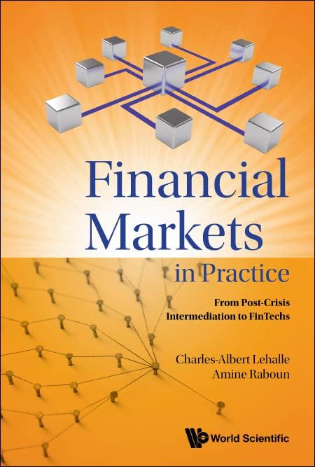 financial markets in practice 1st edition charles-albert lehalle, amine raboun 9811252572, 978-9811252570