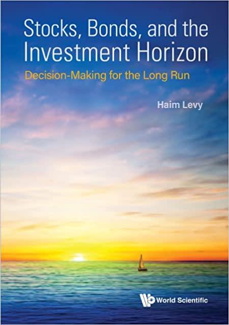 stocks bonds and the investment horizon 1st edition haim levy 9811250146, 978-9811250149