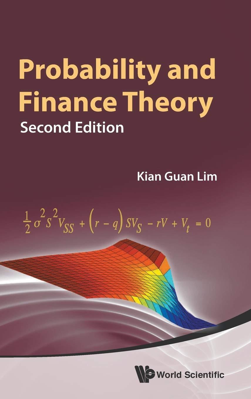 probability and finance theory 2nd edition kian guan lim 9814641928, 978-9814641920