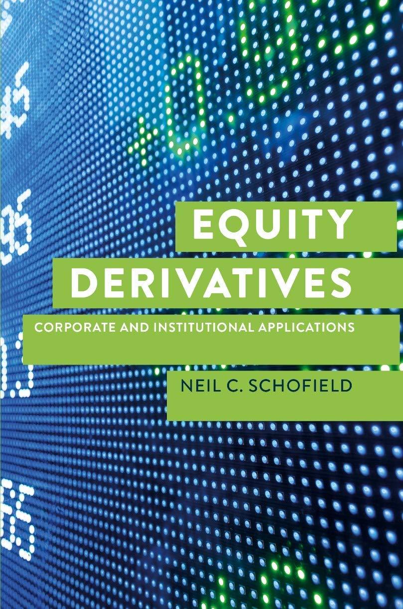 equity derivatives corporate and institutional applications 1st edition neil c schofield 0230391060,