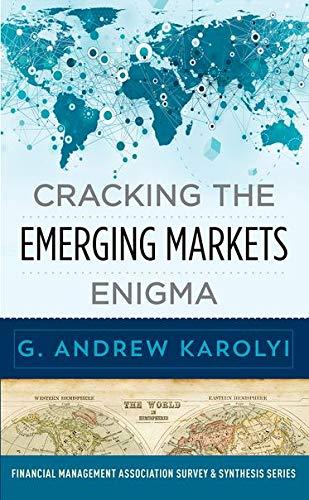 cracking the emerging markets enigma 1st edition g. andrew karolyi 0190912316, 978-0190912314