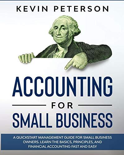 accounting for small business 1st edition kevin peterson 1914067843, 978-1914067846