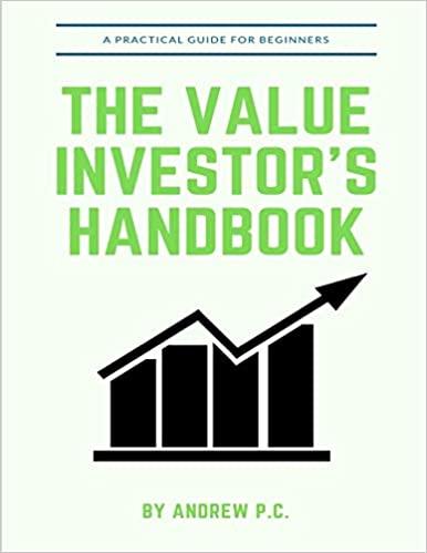 the value investor's handbook 1st edition andrew p.c. 1098810449, 978-1098810443