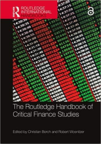 The Routledge Handbook Of Critical Finance Studies