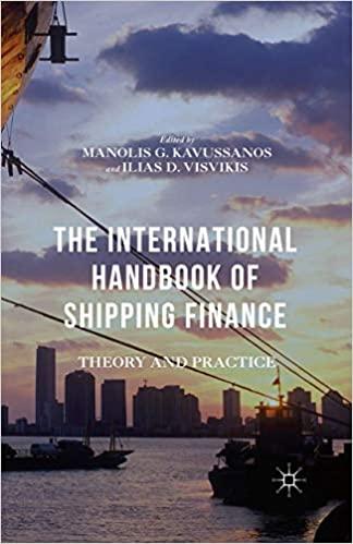 the international handbook of shipping finance 1st edition manolis g. kavussanos, ilias d. visvikis