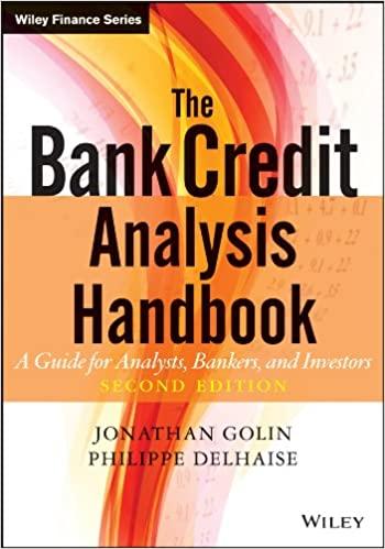 the bank credit analysis handbook 2nd edition jonathan golin, philippe delhaise 0470821574, 978-0470821572