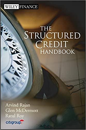 the structured credit handbook 1st edition arvind rajan, glen mcdermott, ratul roy 0471747491, 978-0471747499
