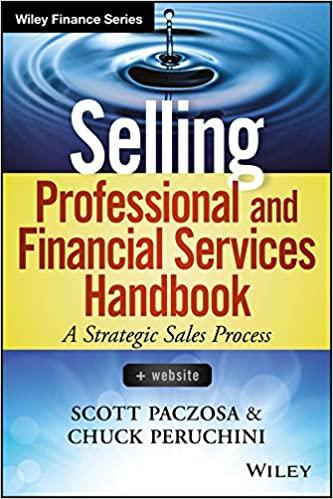 selling professional and financial services handbook 1st edition scott paczosa, chuck peruchini 1118728149,
