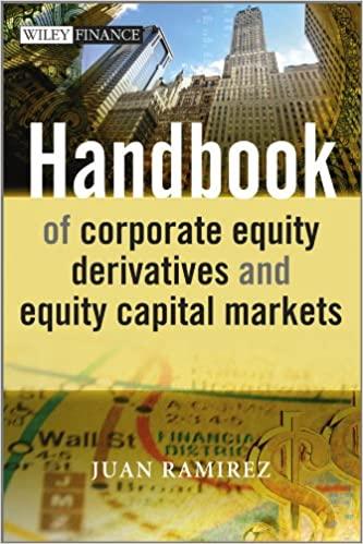 handbook of corporate equity derivatives and equity capital markets 1st edition juan ramirez 1119975905,