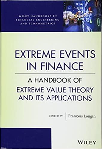 extreme events in finance a handbook of extreme value theory and its applications 1st edition francois longin