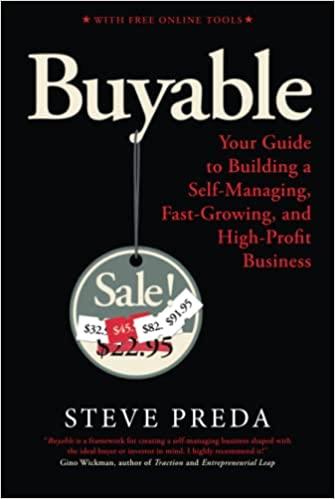 buyable your guide to building a self managing fast growing and high profit business 1st edition steve preda