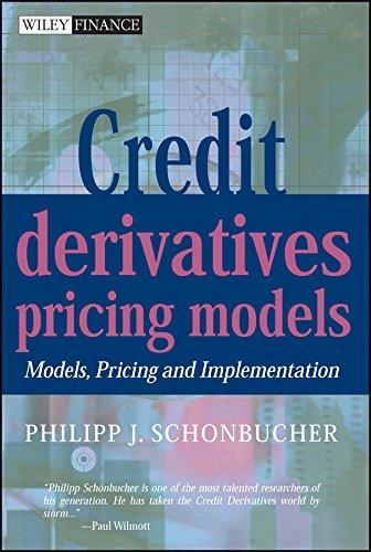 credit derivatives pricing models models pricing and implementation 1st edition philipp j. schönbucher