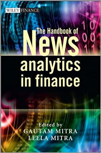 the handbook of news analytics in finance 1st edition gautam mitra, leela mitra 047066679x, 978-0470666791