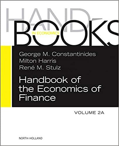 handbook of the economics of finance volume 2a 1st edition george m. constantinides, milton harris, rene m.