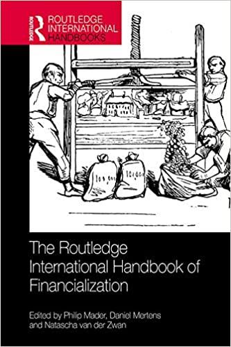 the routledge international handbook of financialization 1st edition philip mader, daniel mertens, natascha