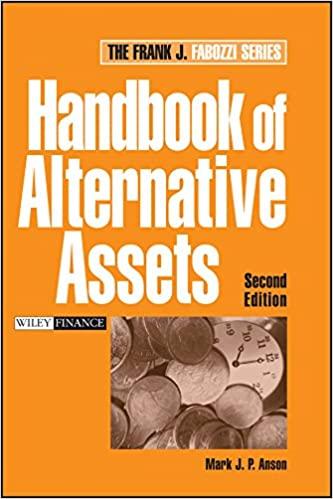handbook of alternative assets 2nd edition mark j. p. anson 047198020x, 978-0471980209