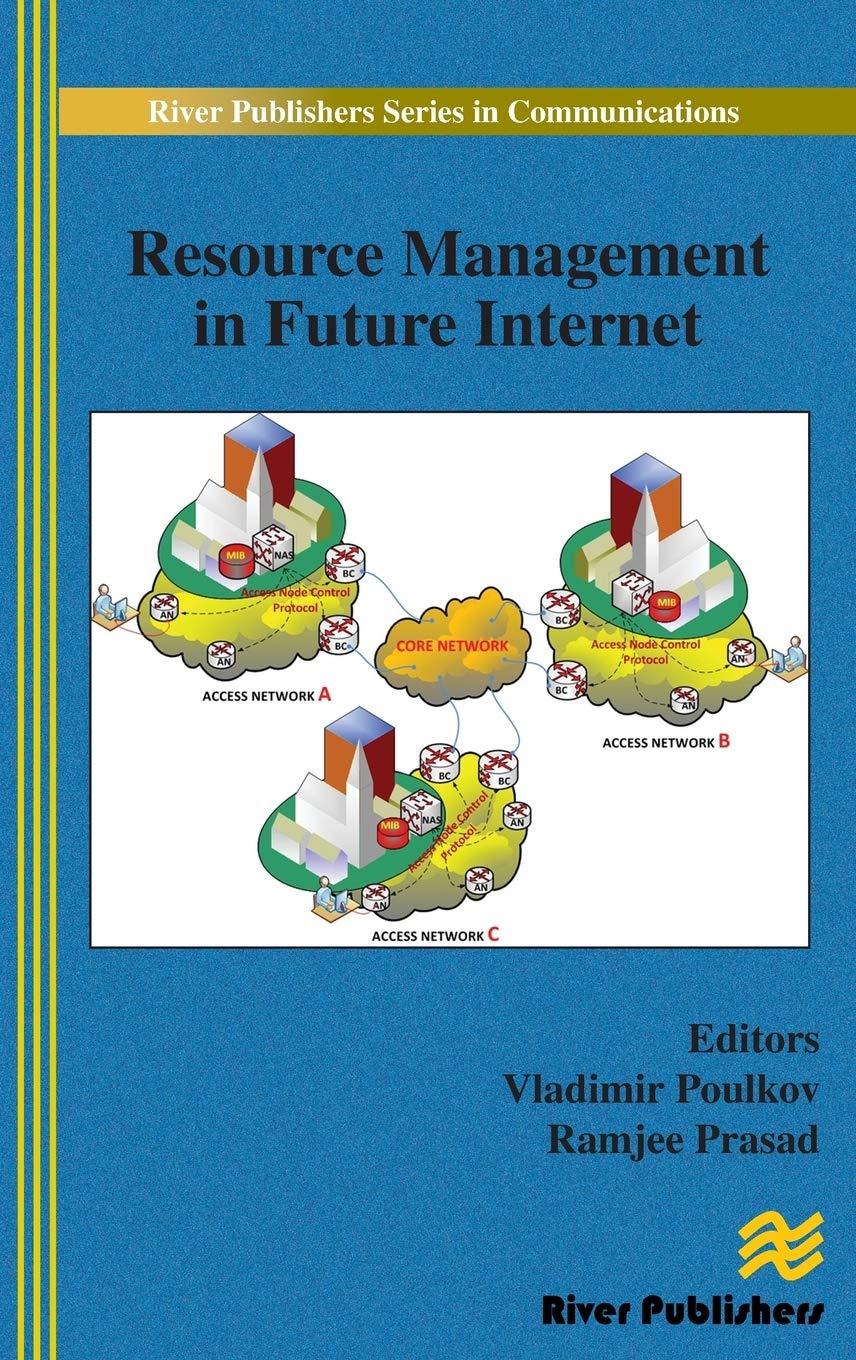 resource management in future internet 1st edition vladimir poulkov, ramjee prasad 8793102445, 978-8793102446