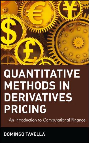 quantitative methods in derivatives pricing an introduction to computational finance 1st edition domingo