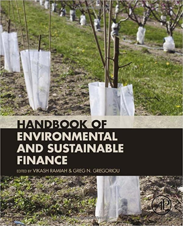 handbook of environmental and sustainable finance 1st edition vikash ramiah, greg n. gregoriou 012803615x,