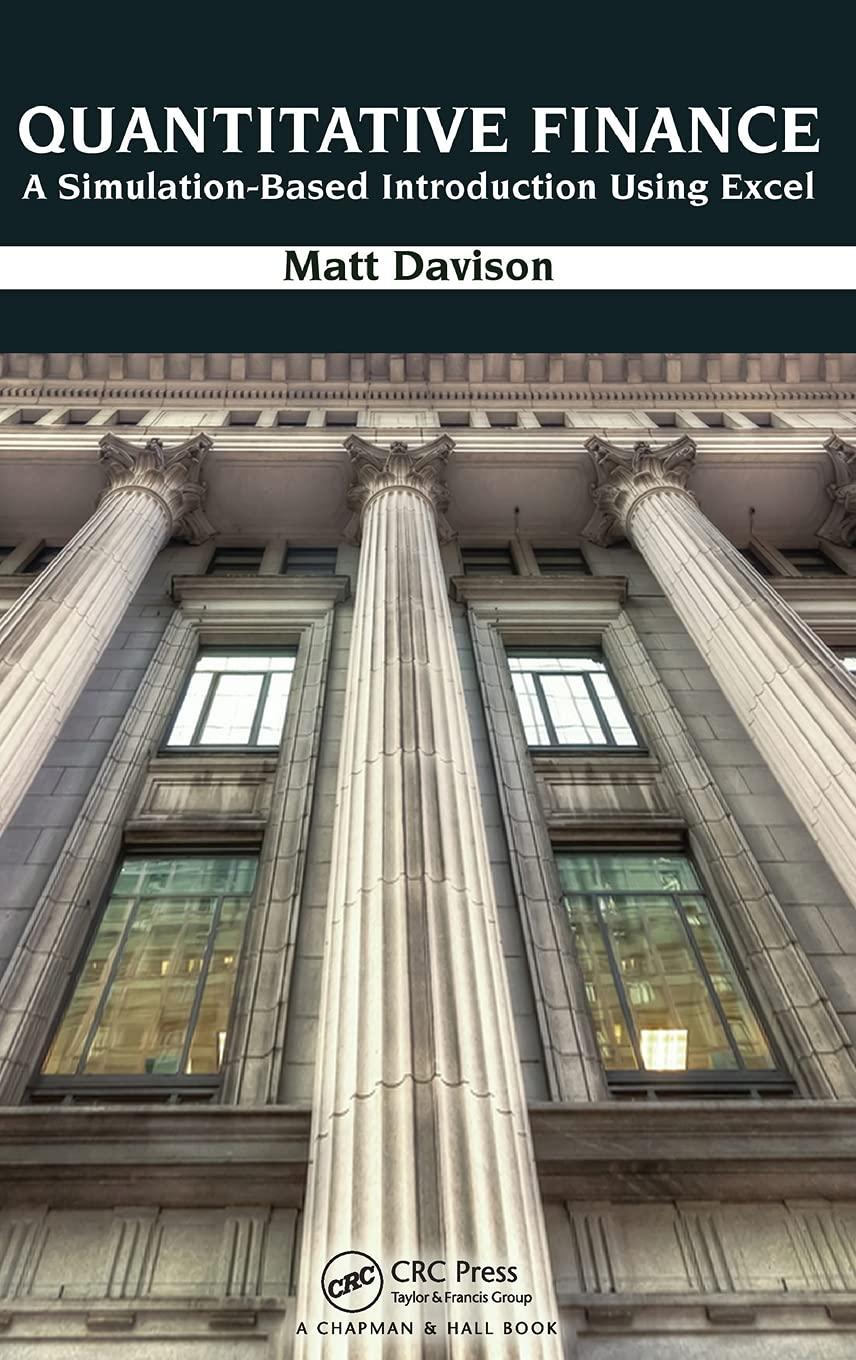 quantitative finance a simulation based introduction using excel 1st edition matt davison 143987168x,