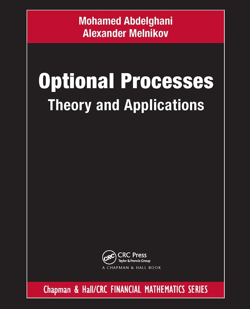 optional processes theory and applications 1st edition mohamed abdelghani, alexander melnikov 0367508516,