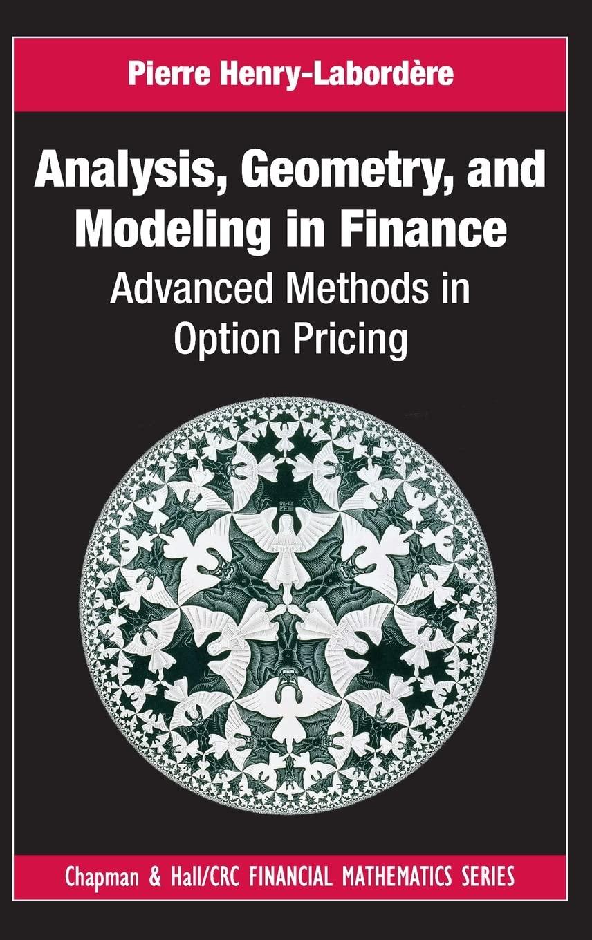 analysis geometry and modeling in finance 1st edition pierre henry-labordere 1420086995, 978-1420086997