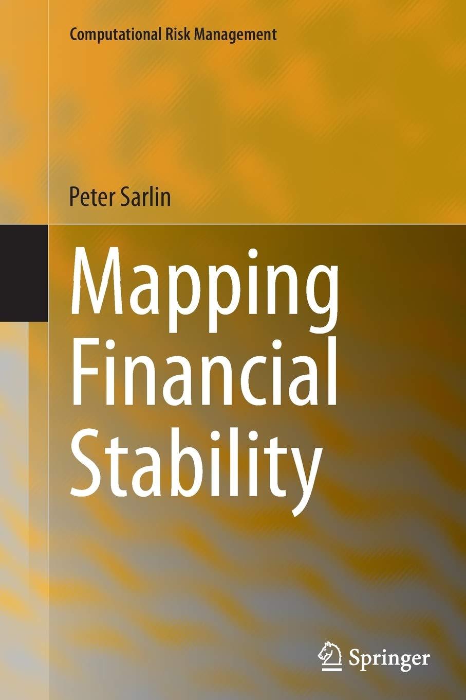 mapping financial stability 1st edition peter sarlin 366252533x, 978-3662525333