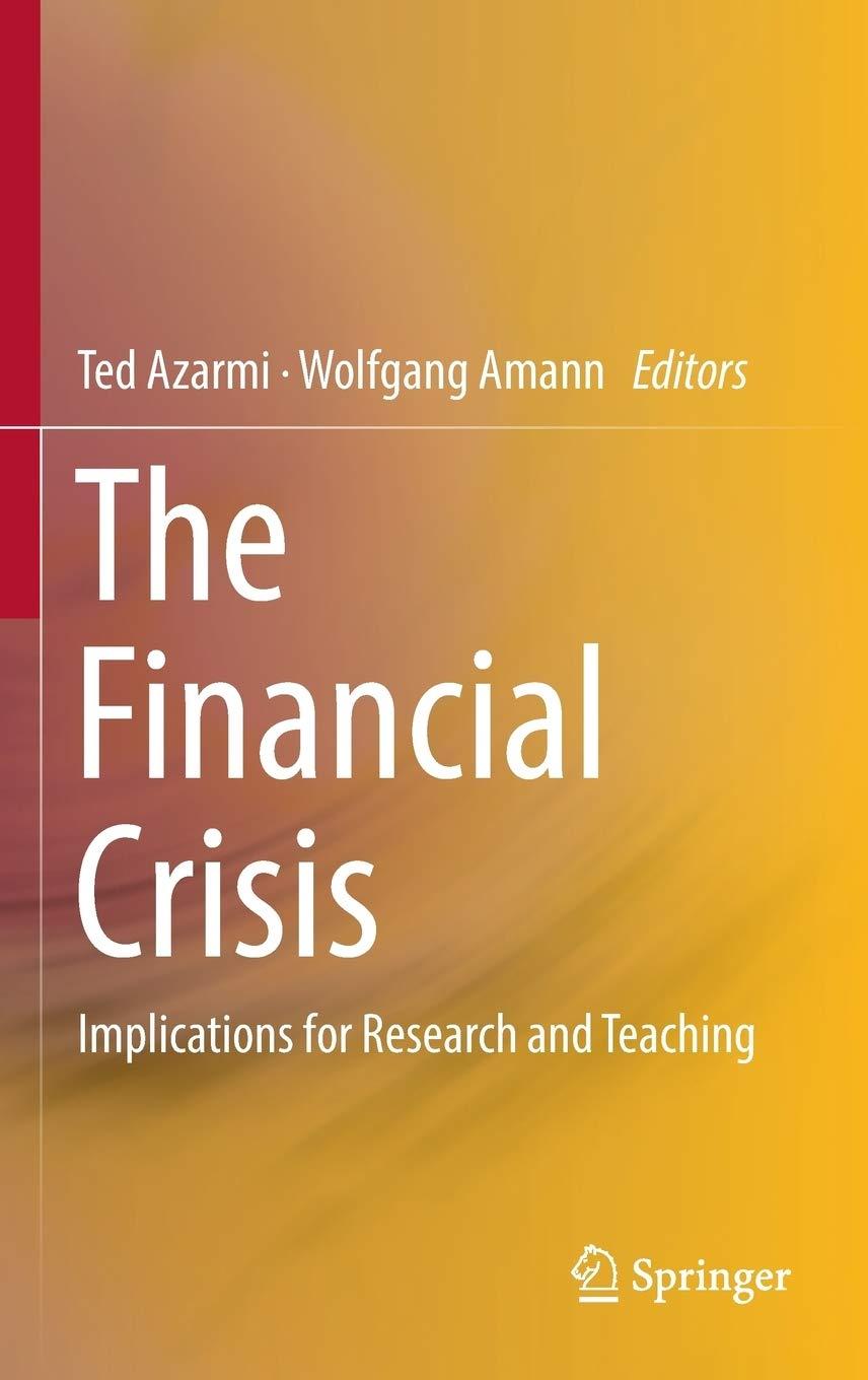 the financial crisis implications for research and teaching 1st edition ted azarmi, wolfgang amann