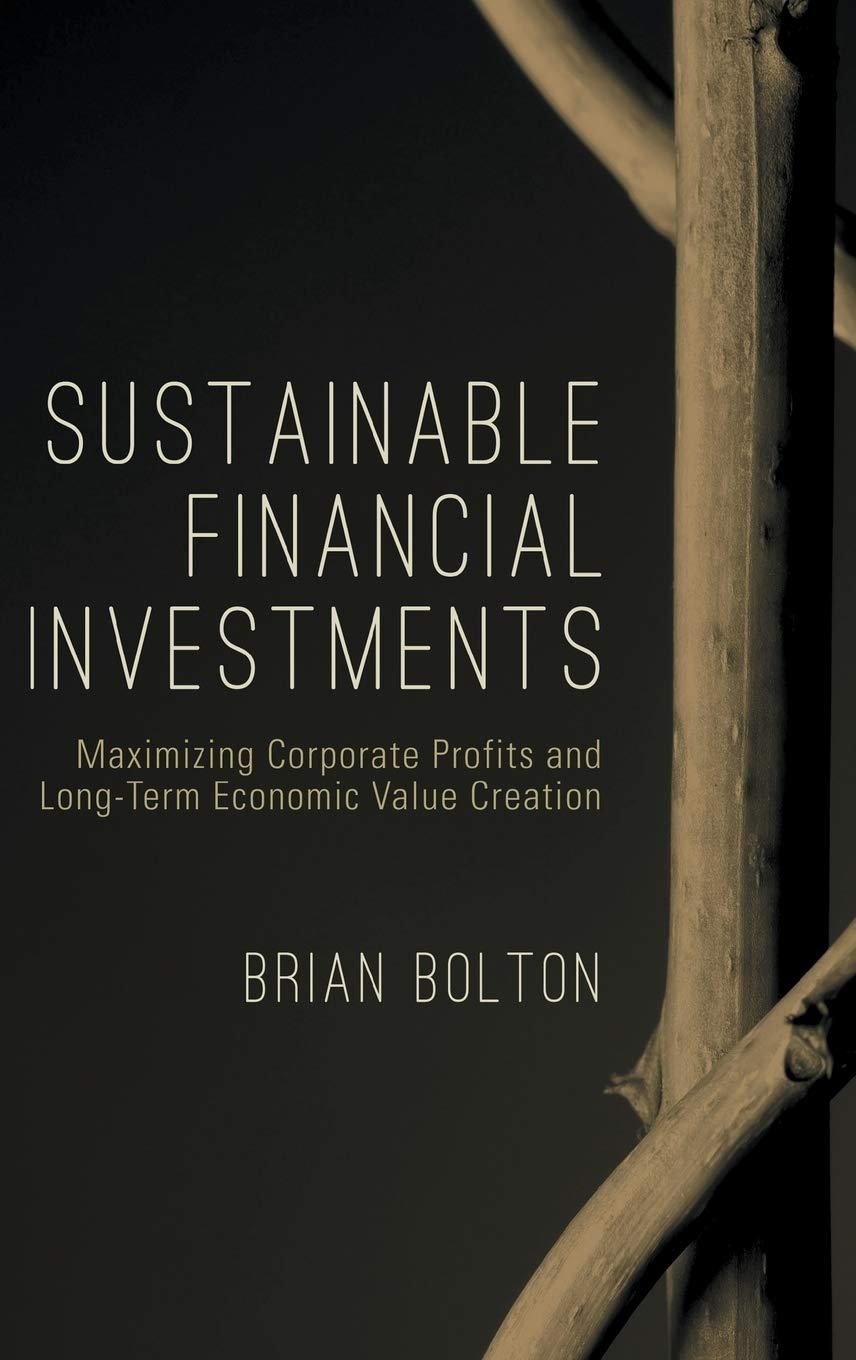sustainable financial investments maximizing corporate profits and long term economic value creation 1st