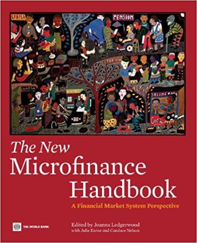 the new microfinance handbook a financial market system perspective 1st edition joanna ledgerwood, julie