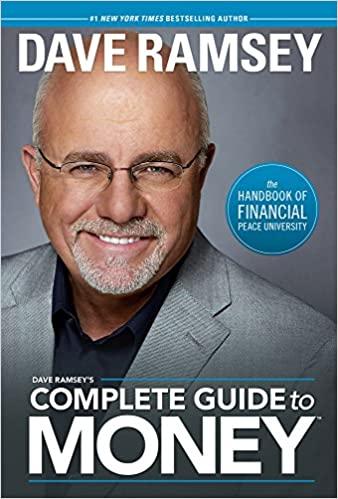 dave ramseys complete guide to money 1st edition dave ramsey 1937077209, 978-1937077204