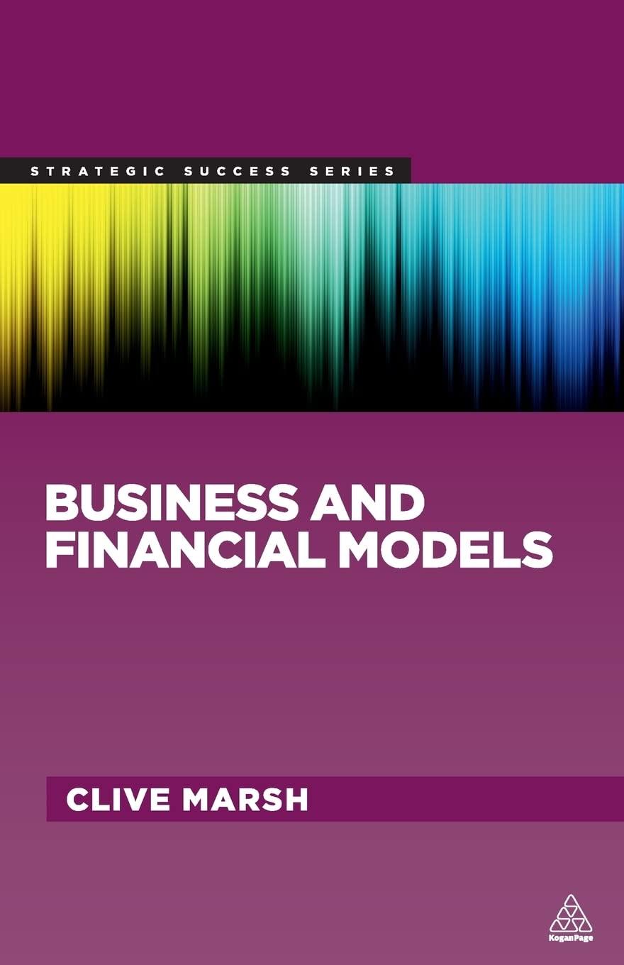 business and financial models 1st edition clive marsh 0749468106, 978-0749468101