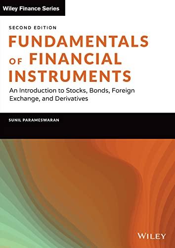 fundamentals of financial instruments an introduction to stocks bonds foreign exchange and derivatives 2nd