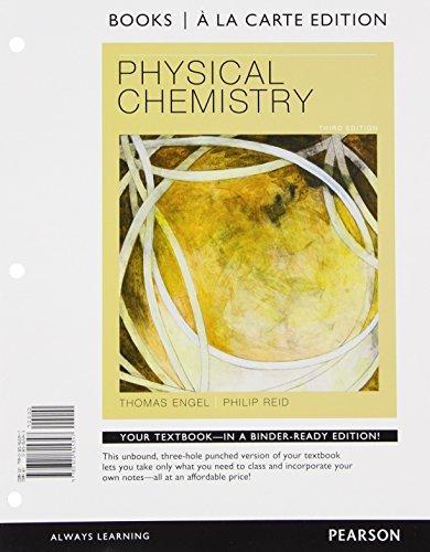 physical chemistry books a la carte edition 3rd edition thomas engel, philip reid 0321815343, 9780321815347