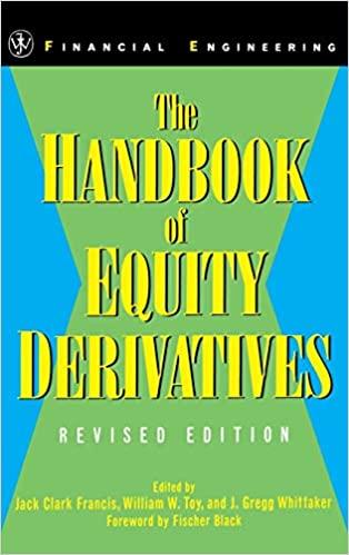 the handbook of equity derivatives 1st edition jack clark francis, william w. toy, j. gregg whittaker
