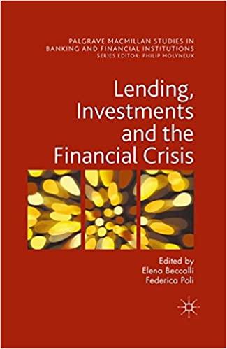 lending investments and the financial crisis 1st edition elena beccalli, federica poli 1349564982,